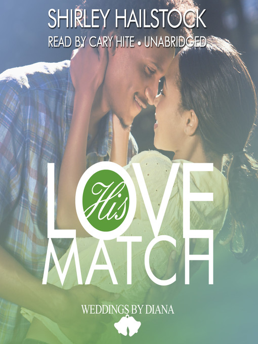 Title details for His Love Match by Shirley Hailstock - Available